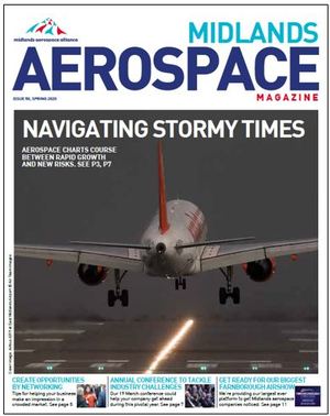 Midlands Aerospace magazine Spring 2020